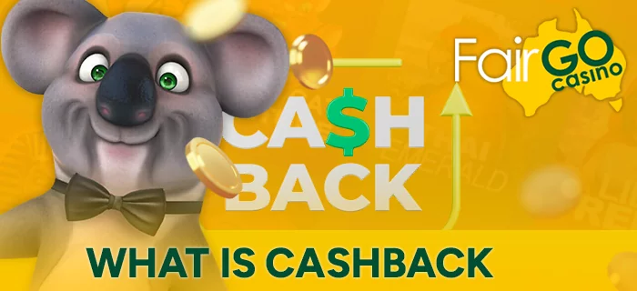 About cashback at Fair Go Casino