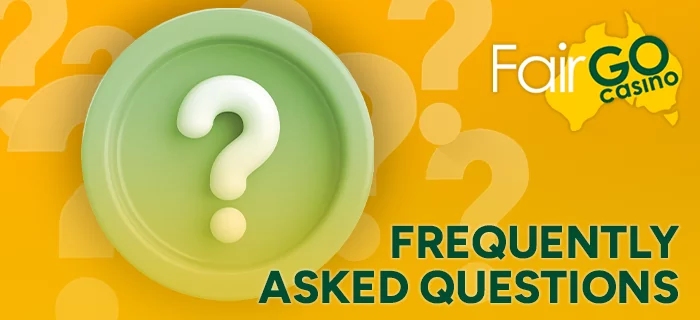 The Most Frequently Asked Questions about FairGo casino in Australia