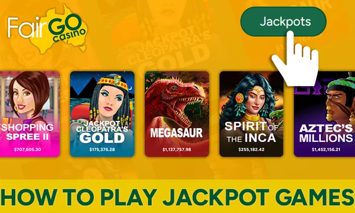 Instructions on how to play Jackpot Games at FairGo Casino