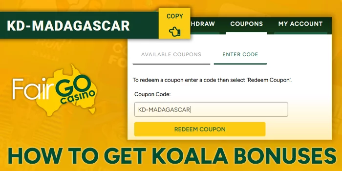 Instruction on how to get koala bonuses at FairGo Casino