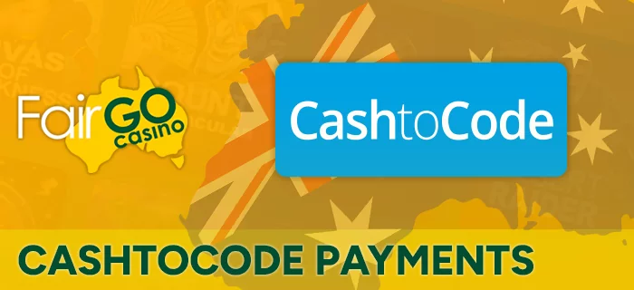 CashtoCode payment method at Fair Go Casino in Australia