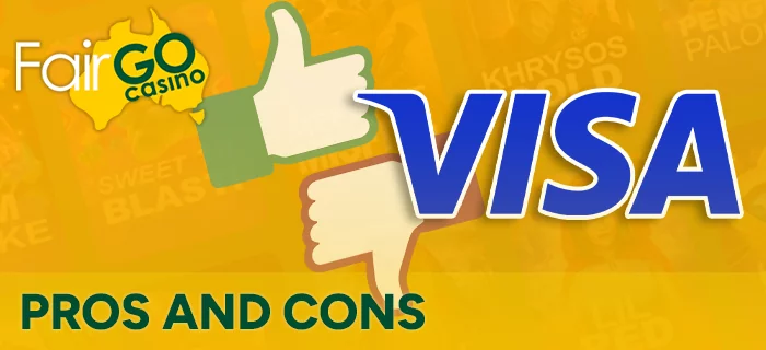 Pros and cons of Visa payment method at FairGo Casino
